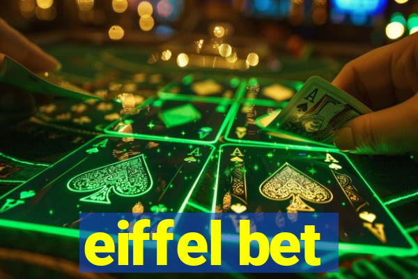 eiffel bet